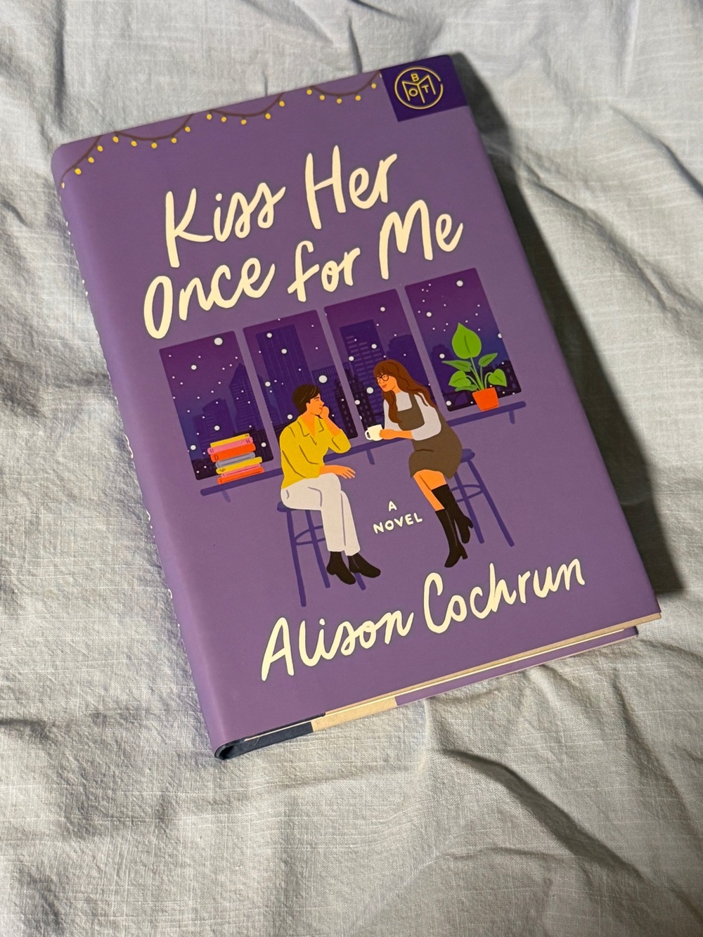 Kiss Her Once for Me by Alison Cochrum - BOTM - Book of the Month